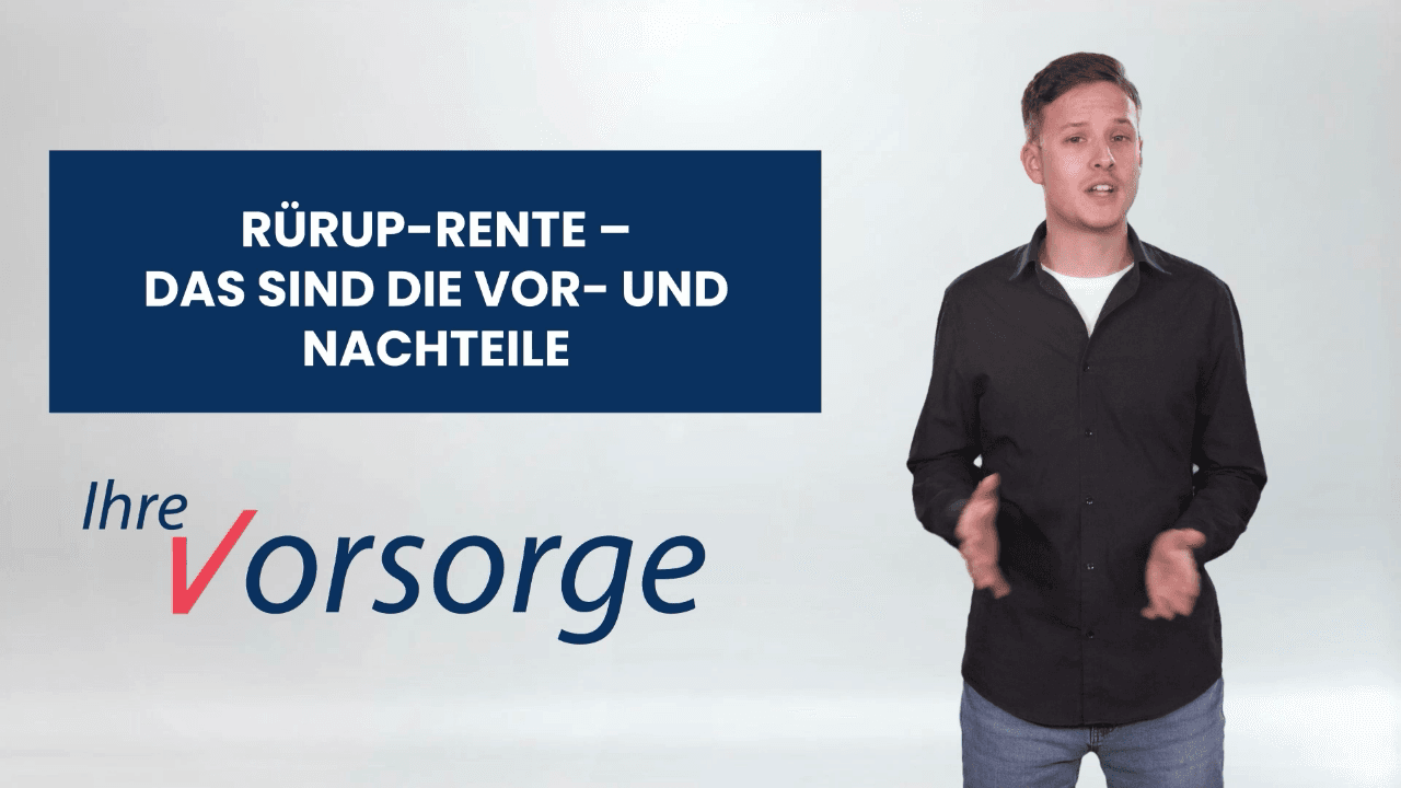 Rürup-Rente – Das sind die Vor- und Nachteile